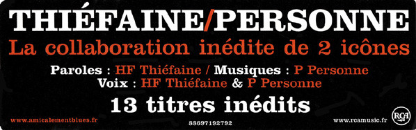 Hubert Félix Thiéfaine / Paul Personne - Amicalement Blues | RCA (88697 19279 2) - 4 Hubert Félix Thiéfaine / Paul Personne - Amicalement Blues | RCA (88697 19279 2) - 4