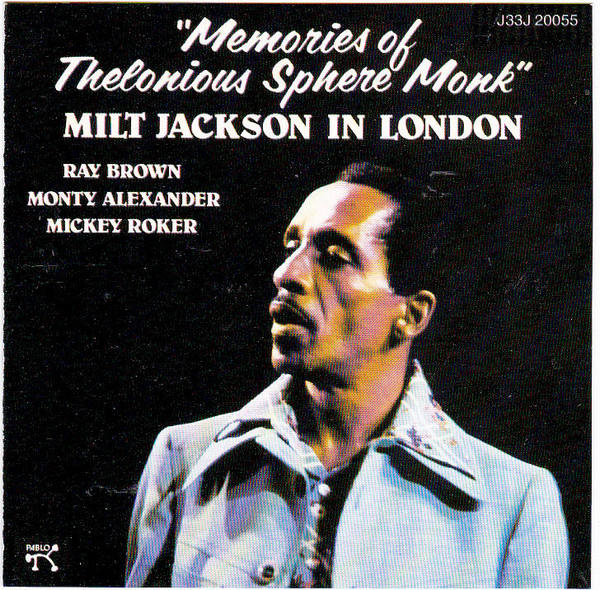 Milt Jackson - Milt Jackson In London "Memories Of Thelonious Sphere Monk" | Pablo Records (J33J 20055) - main