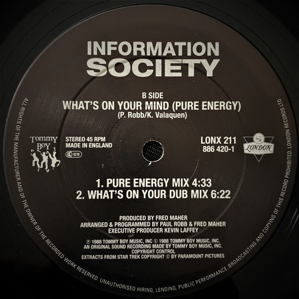 Information Society - What's On Your Mind (Pure Energy) | London Records (LONX 211) - 3