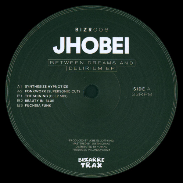 Jhobei - Between Dreams And Delirium EP | Bizarre Trax (BIZR006) - main Jhobei - Between Dreams And Delirium EP | Bizarre Trax (BIZR006) - main