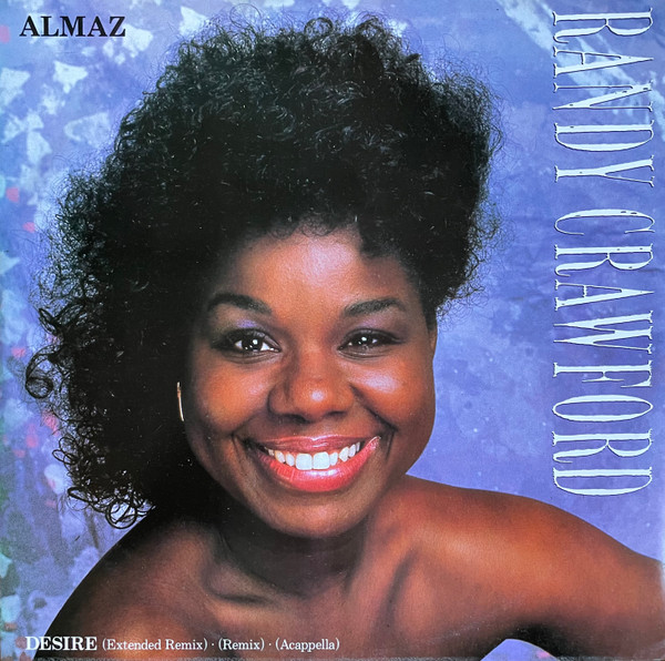 Randy Crawford - Almaz / Desire | Warner Bros. Records (W 8583 T)
