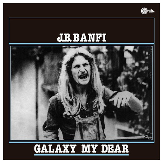 Baffo Banfi - Galaxy My Dear | Wah Wah Records (LPS192) - main