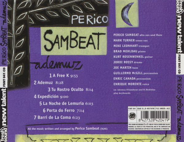 Perico Sambeat With Brad Mehldau , Mark Turner - Ademuz | Fresh Sound New Talent (FSNT 041 CD) - 2