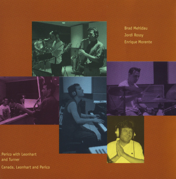 Perico Sambeat With Brad Mehldau , Mark Turner - Ademuz | Fresh Sound New Talent (FSNT 041 CD) - 4