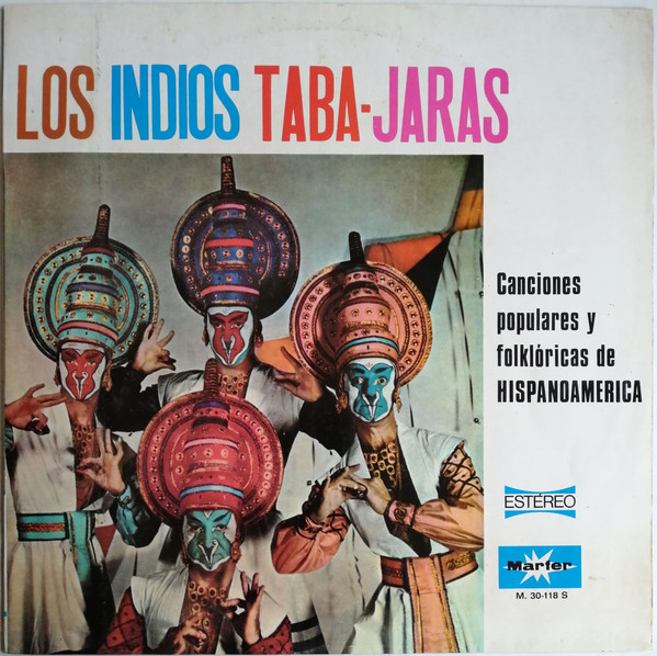 Los Indios Tabajaras - Canciones Populares Y Folklóricas De Hispanoamerica | Marfer (M.30-118 S)