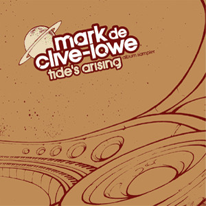 Mark De Clive-Lowe - Tide's Arising (Album Sampler) | Antipodean Records (ANTPROMO-001) - main
