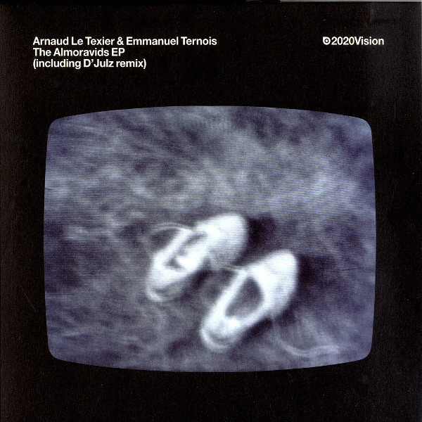 Arnaud Le Texier & Emmanuel Ternois - The Almoravids EP | 20:20 Vision (VIS177)