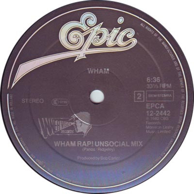 Wham! - Wham Rap (Enjoy What You Do) (Special US 12" Remix) | Epic (EPCA 12-2442) - 4 Wham! - Wham Rap (Enjoy What You Do) (Special US 12" Remix) | Epic (EPCA 12-2442) - 4