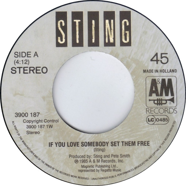 Sting - If You Love Somebody Set Them Free | A&M Records (390 018-7) - 3 Sting - If You Love Somebody Set Them Free | A&M Records (390 018-7) - 3