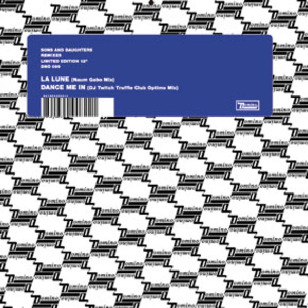 Sons And Daughters - La Lune / Dance Me In (Remixes) | Domino (DNO 99)