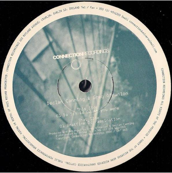 Declan Canning & Greg O'Hanlon - Da 5th ID | Connection Recordings (CNT-003)