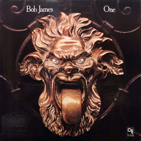 Bob James - One | CTI Records (CTI 6043) - main