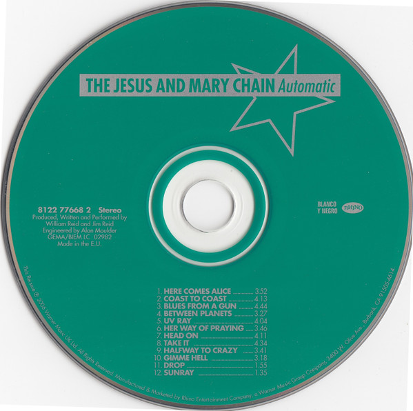 The Jesus And Mary Chain - Automatic | Blanco Y Negro (8122 77668 2) - 4 The Jesus And Mary Chain - Automatic | Blanco Y Negro (8122 77668 2) - 4