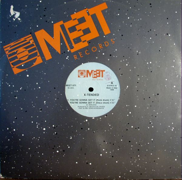 X-Tended - You're Gonna Get It | Meet Records (MEET 071) - main X-Tended - You're Gonna Get It | Meet Records (MEET 071) - main