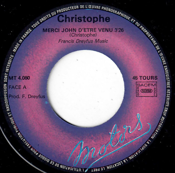 Christophe - Merci John D'être Venu | Les Disques Motors (MT 4080) - 3