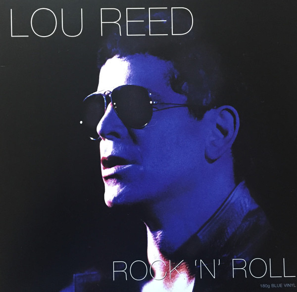 Lou Reed - Rock 'N' Roll | Not Now Music (NOTLP264) - main Lou Reed - Rock 'N' Roll | Not Now Music (NOTLP264) - main