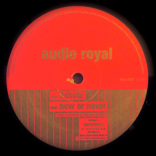 Audio Royal - Now Or Never / 5shotz | Funkhaus Music (fhm 018) - 2