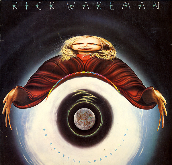 Rick Wakeman And The English Rock Ensemble - No Earthly Connection | A&M Records (27 373 XOT)