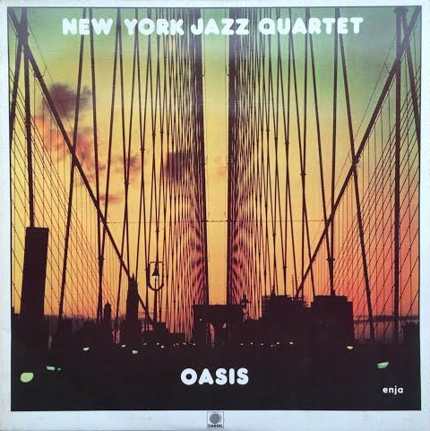 New York Jazz Quartet - Oasis | Enja Records (enja 3083)