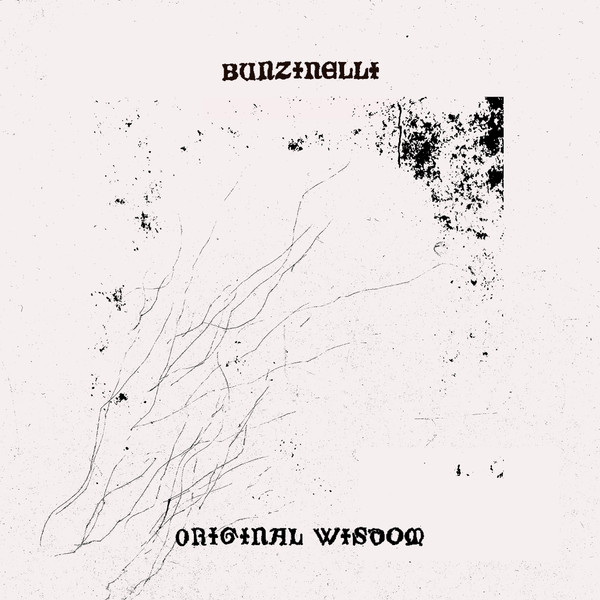 Bunzinelli - Original Wisdom | Ediciones Villasonora (EDVI003) - main