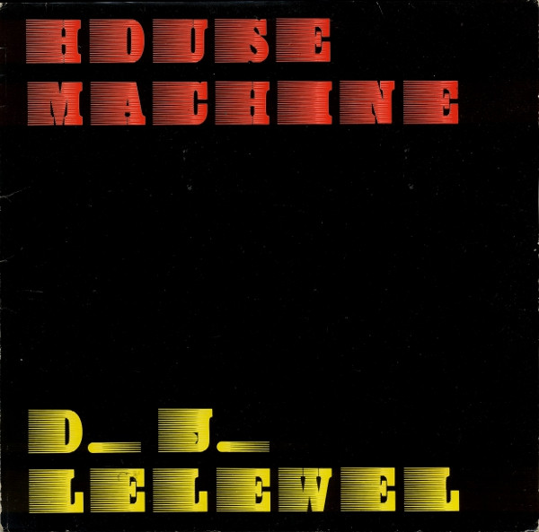 DJ Lelewel - House Machine | Taurus Records (TSR 3682)