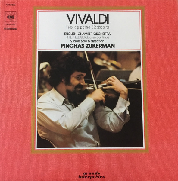 Antonio Vivaldi - English Chamber Orchestra - Philip Ledger , Basse Continue - Vilon Solo & Direction : Pinchas Zukerman - Les Quatre Saisons | CBS (CBS 76097) - main