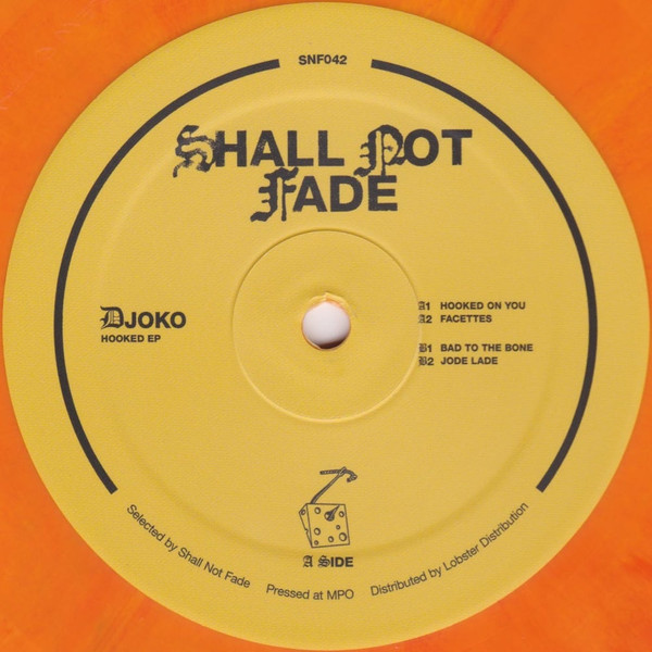 DJOKO - Hooked EP | Shall Not Fade (SNF042)