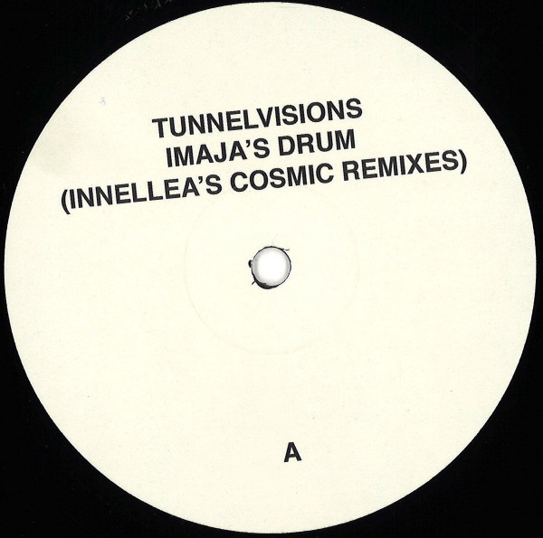 Tunnelvisions - Imaja's Drum (Innellea's Cosmic Remixes) | Atomnation (ATMV062.1) - main