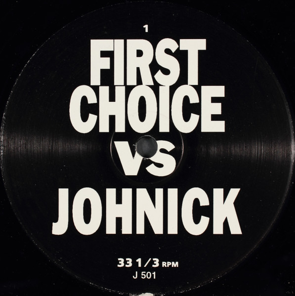 First Choice / Chic - The Player / I Want Your Love | Not On Label (JohNick) (J 501)