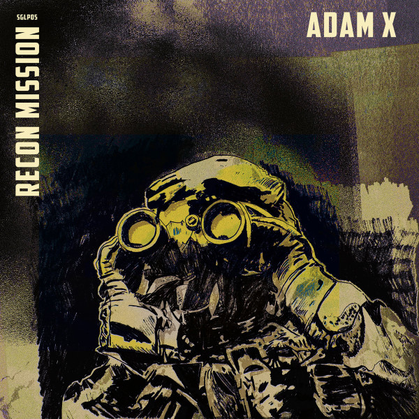 Adam X - Recon Mission | Sonic Groove (SGLP05)