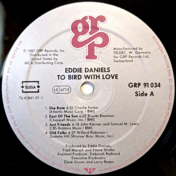 Eddie Daniels - To Bird With Love | GRP (GRP 91034) - 3 Eddie Daniels - To Bird With Love | GRP (GRP 91034) - 3