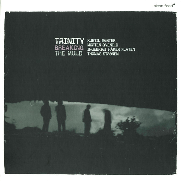 Trinity - Breaking The Mold | Clean Feed (CF139CD) - main