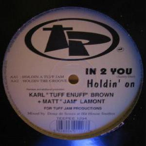 In 2 You - Holdin' On | Test Pressing Records (TEEPEE 1204) - main In 2 You - Holdin' On | Test Pressing Records (TEEPEE 1204) - main