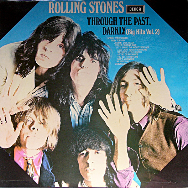 The Rolling Stones - Through The Past, Darkly (Big Hits Vol. 2) | Decca (SKL 5019)