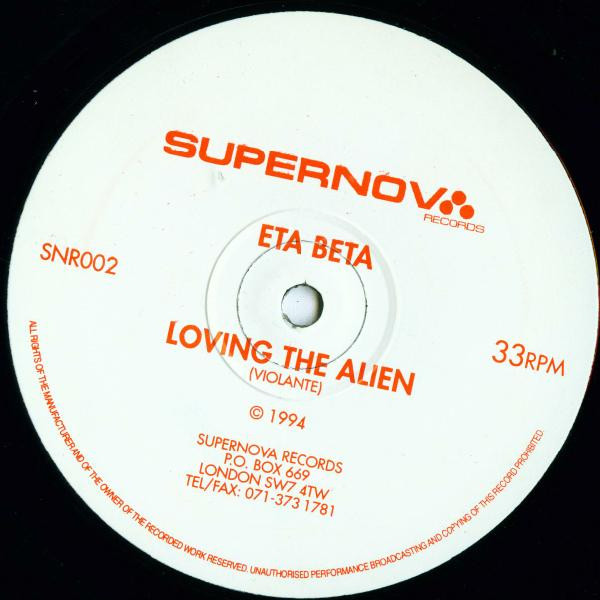 Eta Beta - Loving The Alien | Supernova Records (SNR002) - 2