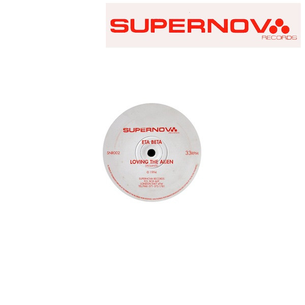 Eta Beta - Loving The Alien | Supernova Records (SNR002) - main