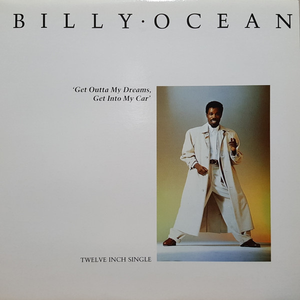 Billy Ocean - Get Outta My Dreams, Get Into My Car | Jive (JD1-9679) - main Billy Ocean - Get Outta My Dreams, Get Into My Car | Jive (JD1-9679) - main