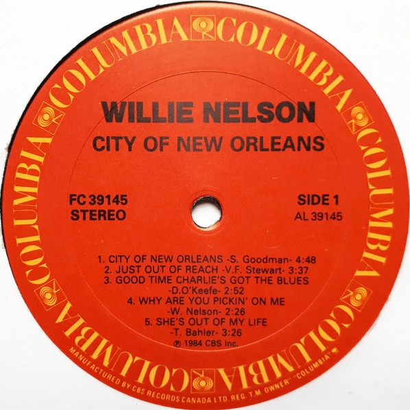 Willie Nelson - City Of New Orleans | Columbia (FC 39145) - 3 Willie Nelson - City Of New Orleans | Columbia (FC 39145) - 3