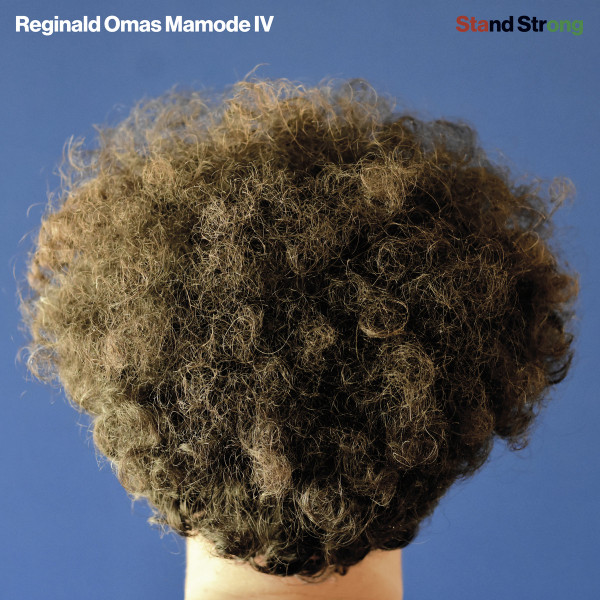 Reginald Omas Mamode IV - Stand Strong | Five Easy Pieces (FEP030) - main