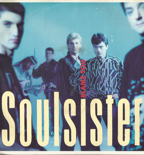 Soulsister - Blame You | EMI (12EM 133)