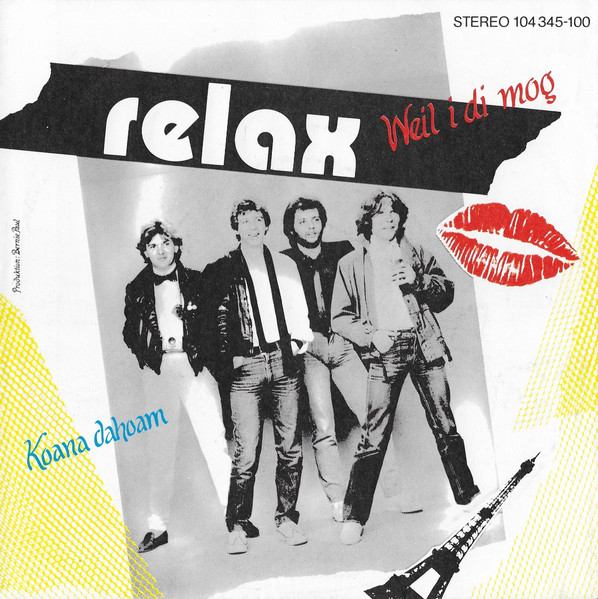 Relax - Weil I Di Mog / Koana Dahoam | Ariola (104 345)