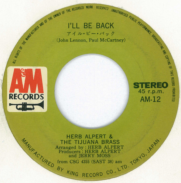 Herb Alpert & The Tijuana Brass - The Maltese Melody / I'll Be Back | A&M Records (AM-12) - 4