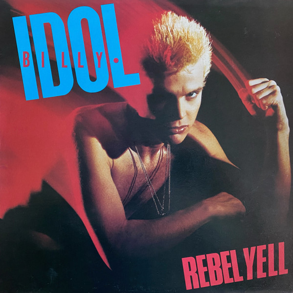 Billy Idol - Rebel Yell | Chrysalis (L 38156)