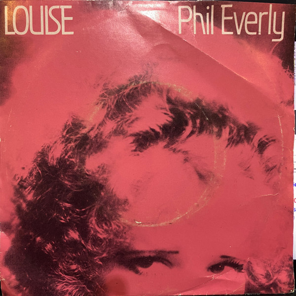 Phil Everly - Louise | Capitol Records (11C 008-86607) - main