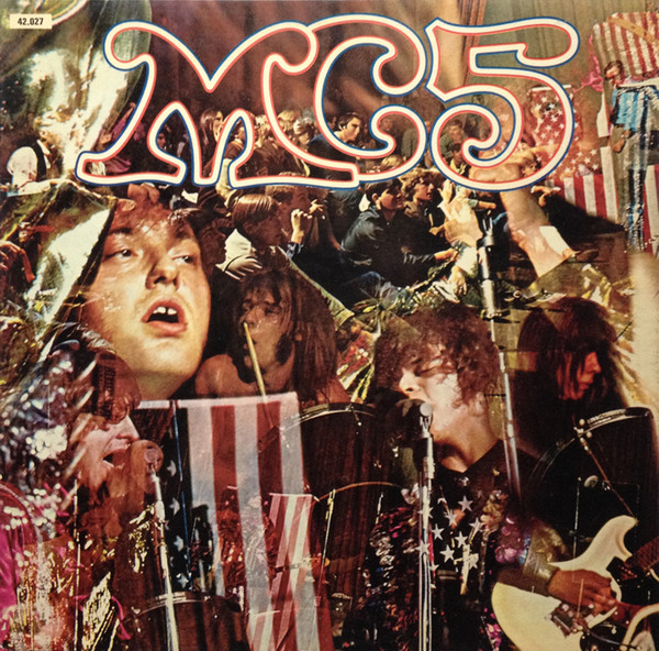 MC5 - Kick Out The Jams | Elektra (42.027) MC5 - Kick Out The Jams | Elektra (42.027)