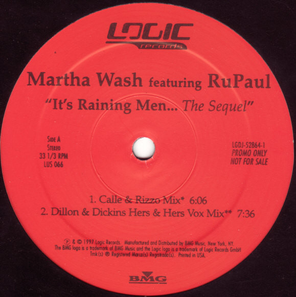 Martha Wash Featuring RuPaul - It's Raining Men... The Sequel | Logic Records (LGDJ-52864-1) - 3