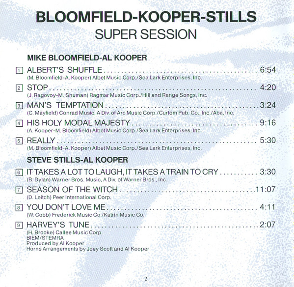 Mike Bloomfield , Al Kooper , Stephen Stills - Super Session | Columbia (462528 2) - 4 Mike Bloomfield , Al Kooper , Stephen Stills - Super Session | Columbia (462528 2) - 4