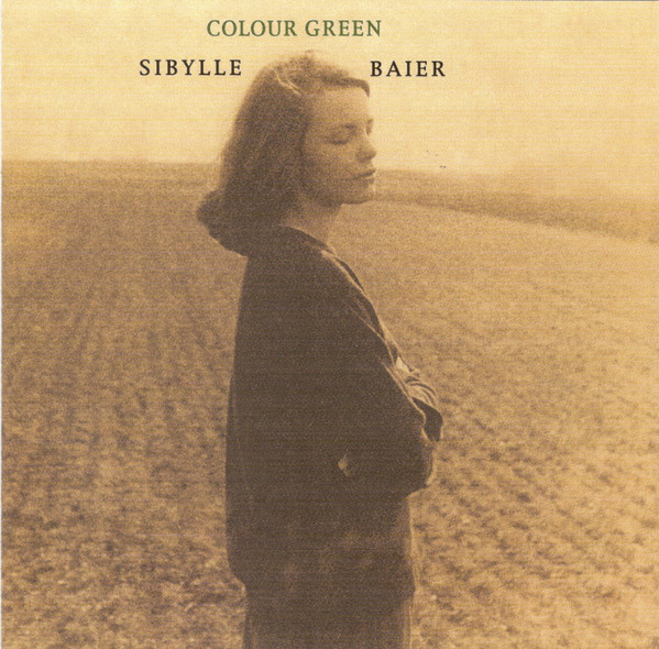 Sibylle Baier - Colour Green | Orange Twin Records (OTR022) Sibylle Baier - Colour Green | Orange Twin Records (OTR022)