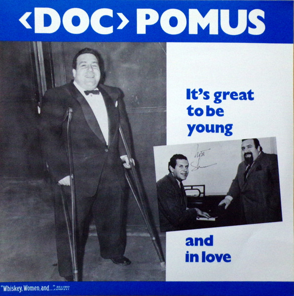 Doc Pomus - It's Great To Be Young And In Love | "Whiskey, Women, And ..." (KM-713) - main Doc Pomus - It's Great To Be Young And In Love | "Whiskey, Women, And ..." (KM-713) - main