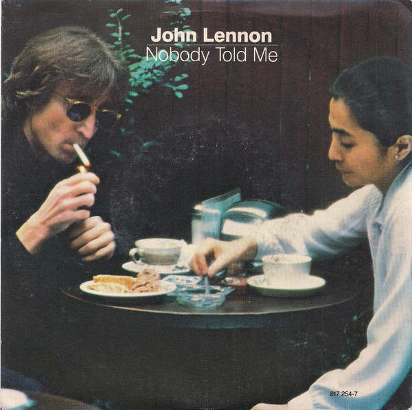 John Lennon - Nobody Told Me | Polydor (817 254-7)